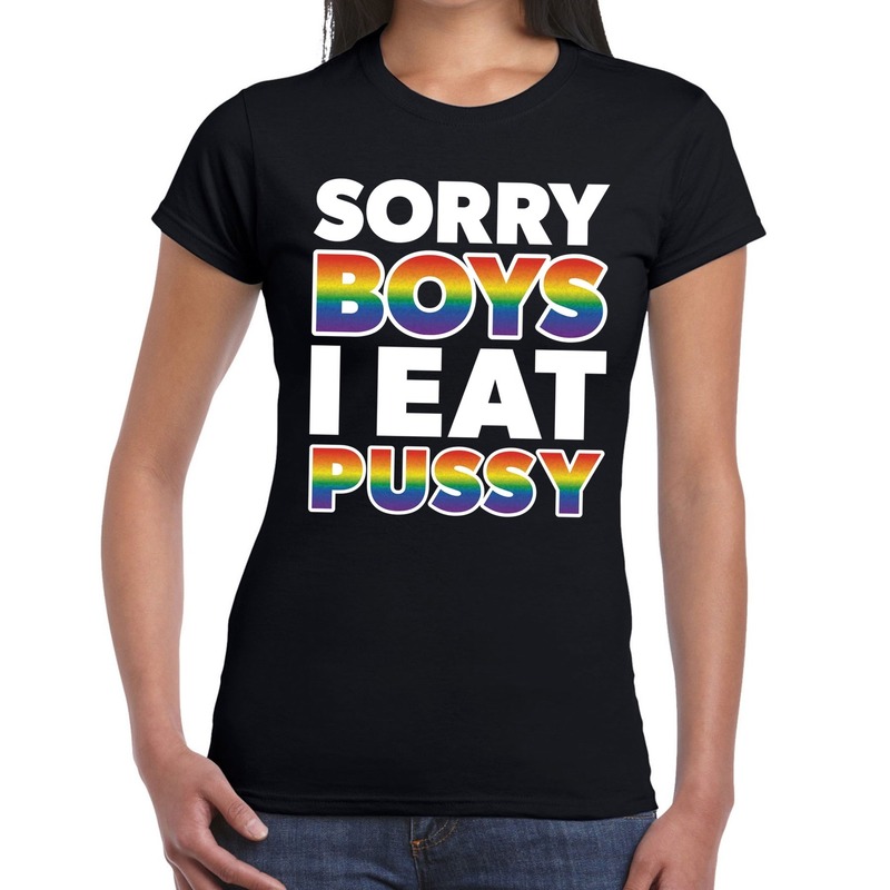Sorry boys i eat pussy gay pride t-shirt zwart voor dames